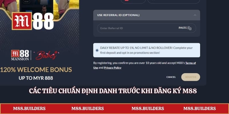 Các tiêu chuẩn định danh trước khi đăng ký M88