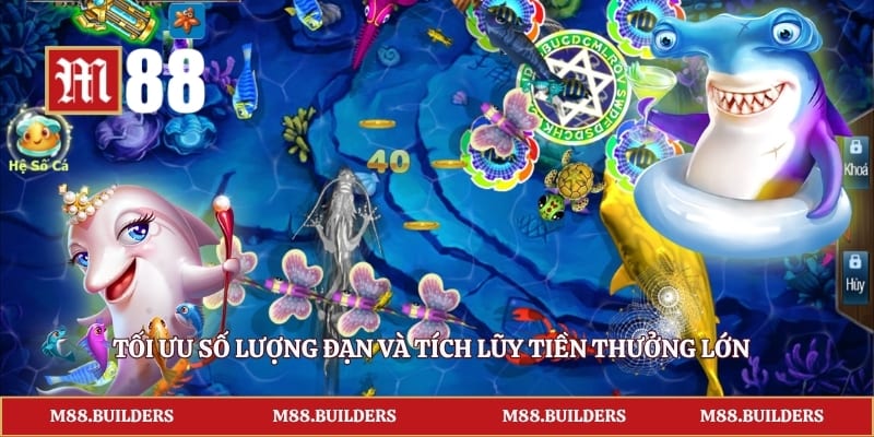 Tối ưu số lượng đạn và tích lũy tiền thưởng lớn